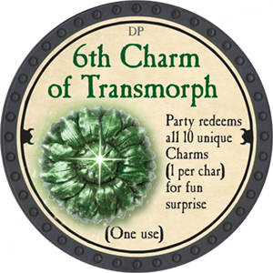 6th Charm of Transmorph - 2018 (Onyx)