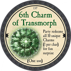 6th Charm of Transmorph - 2018 (Onyx) - T