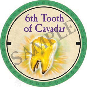 6th Tooth of Cavadar - 2020 (Light Green) - C117