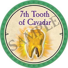 7th Tooth of Cavadar - 2021 (Light Green) - C79