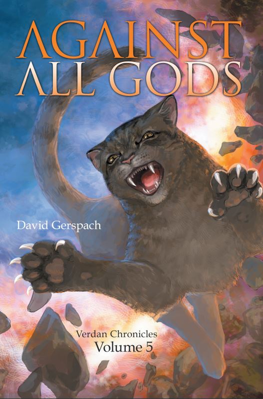 Against All Gods: Verdan Chronicles Volume 5 - signed by David Gerspach