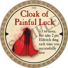 Cloak of Painful Luck - 2019 (Gold) - C10