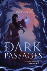 Dark Passages: Verdan Chronicles Volume 2 - signed by David Gerspach