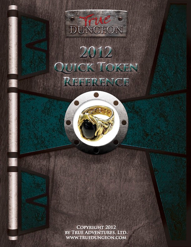 Free Digital Copy - True Dungeon Quick Token Reference 2012