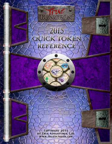 Free Digital Copy - True Dungeon Quick Token Reference 2015