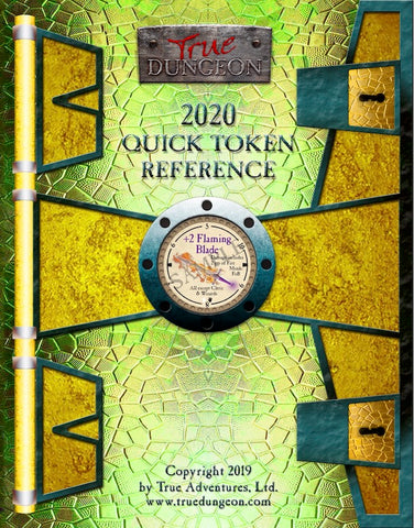 Free Digital Copy - True Dungeon Quick Token Reference 2020