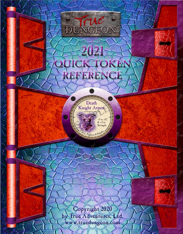 Free Digital Copy - True Dungeon Quick Token Reference 2021