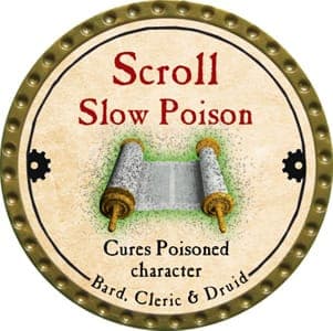 Scroll Slow Poison - 2006 (Wooden) - Misspelled - C26