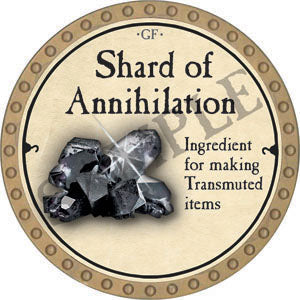 Shard of Annihilation - 2022 (Gold) - C21
