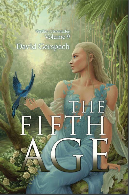 The Fifth Age: Verdan Chronicles Volume 9 - signed by David Gerspach