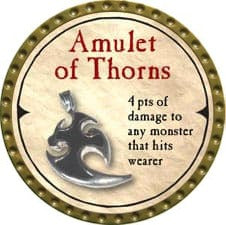 Amulet of Thorns - 2007 (Gold) - R