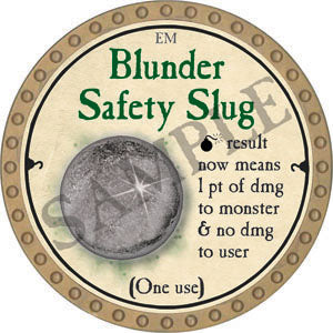 Blunder Safety Slug - 2022 (Gold) - C17