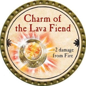 Charm of the Lava Fiend - 2015 (Gold) - C37