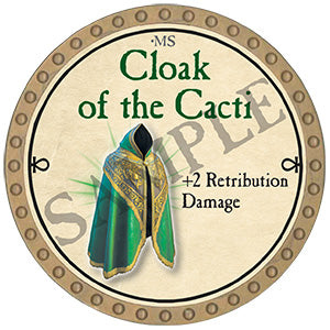 Cloak of the Cacti - 2024 (Gold)