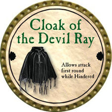 Cloak of the Devil Ray - 2011 (Gold) - UC