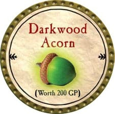 Darkwood Acorn - 2009 (Gold) - R
