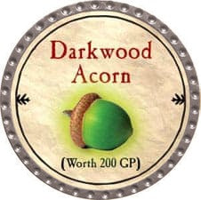 Darkwood Acorn - 2009 (Platinum) - C37