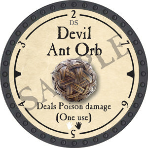 Devil Ant Orb - 2019 (Onyx) - C26