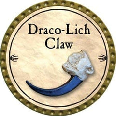 Draco-Lich Claw - 2012 (Gold) - C37