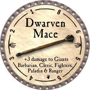 Dwarven Mace - 2012 (Platinum)