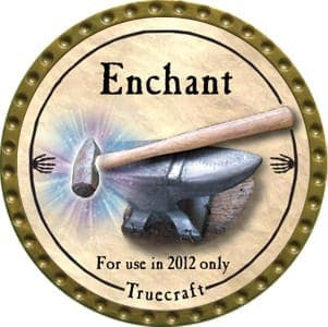 Enchant (Truecraft) - 2012 (Gold) - C37