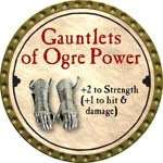 Gauntlets of Ogre Power - 2008 (Gold) - C37