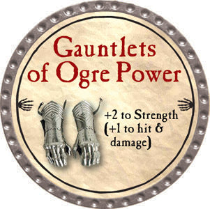 Gauntlets of Ogre Power - 2012 (Platinum) - C37