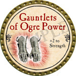 Gauntlets of Ogre Power - 2016 (Gold) - C10