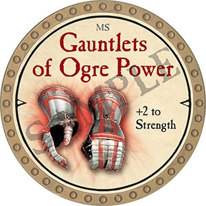 Gauntlets of Ogre Power - 2021 (Gold)