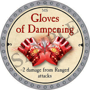 Gloves of Dampening - 2022 (Platinum)