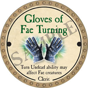 Gloves of Fae Turning - 2017 (Gold)
