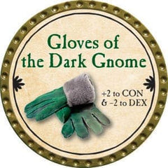 Gloves of the Dark Gnome - 2015 (Gold) - C21