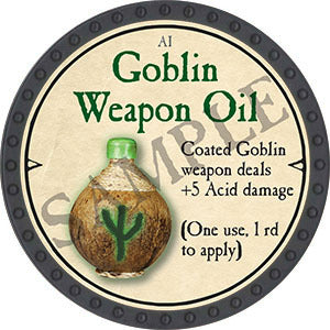 Goblin Weapon Oil - 2021 (Onyx) - C37
