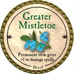Greater Mistletoe - 2009 (Gold) - UC