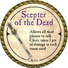 Scepter of the Dead - 2007 (Gold) - C12
