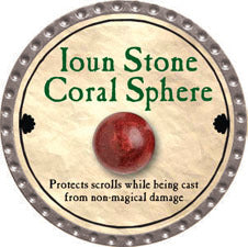Ioun Stone Coral Sphere - 2011 (Platinum) - C37