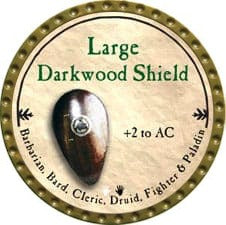 Large Darkwood Shield - 2009 (Gold) - UC