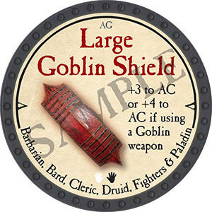 Large Goblin Shield - 2021 (Onyx) - C26