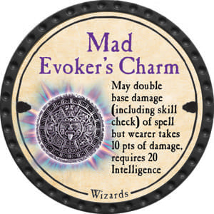 Mad Evoker's Charm - 2014 (Onyx) - UR
