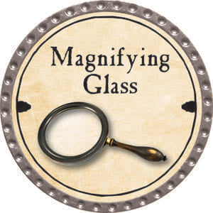 Magnifying Glass - 2014 (Platinum)