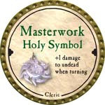 Masterwork Holy Symbol - 2008 (Gold)
