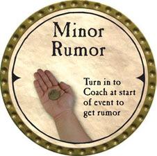 Minor Rumor (C) - 2007 (Gold) - C26