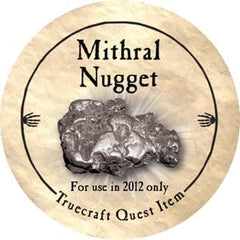 Mithral Nugget - 2012 (Copper - T