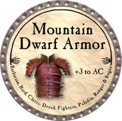 Mountain Dwarf Armor - 2012 (Platinum)