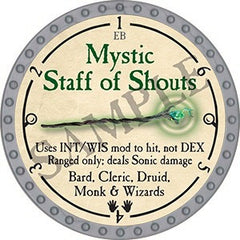 Mystic Staff of Shouts - 2023 (Platinum) - UC