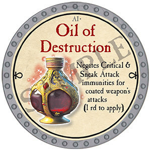 Oil of Destruction - 2024 (Platinum) - R