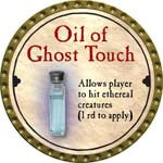 Oil of Ghost Touch - 2008 (Gold) - C26