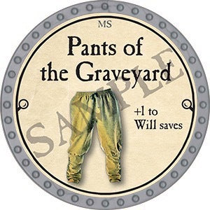 Pants of the Graveyard - 2023 (Platinum)