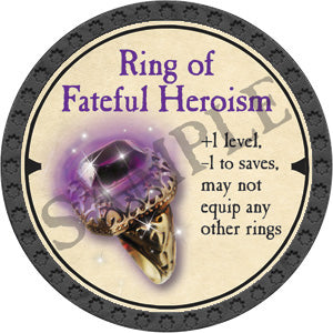 Ring of Fateful Heroism - 2019 (Onyx) - UR