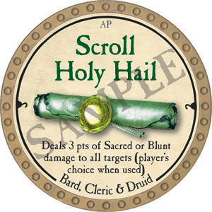 Scroll Holy Hail - 2022 (Gold)